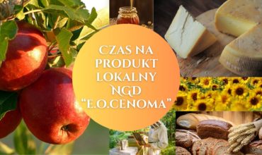 Fotografia reklamująca Czas na Produkt Lokalny NGD "E.O.CENOMA"